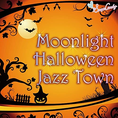 ムーンライト・ハロウィン・ジャズ・タウン