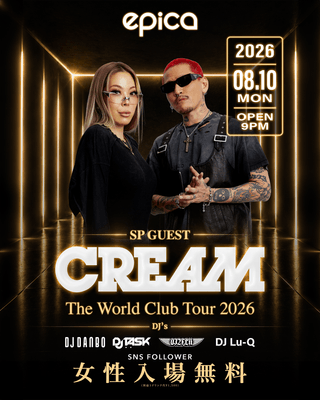 8月10日(月) CREAM『The World Club Tour 2026』